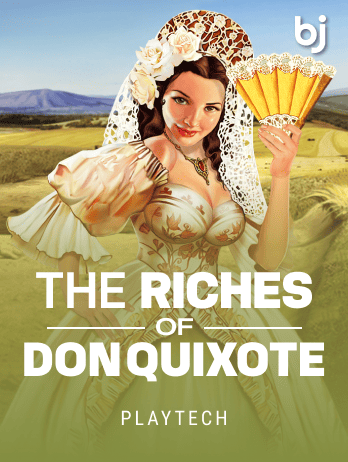 The Riches of Don Quixote